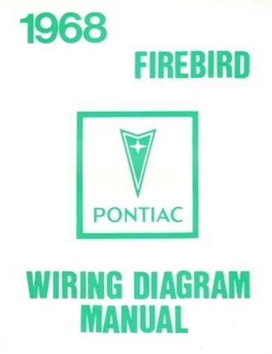 PONTIAC 1968 Firebird Wiring Diagram 68 | eBay