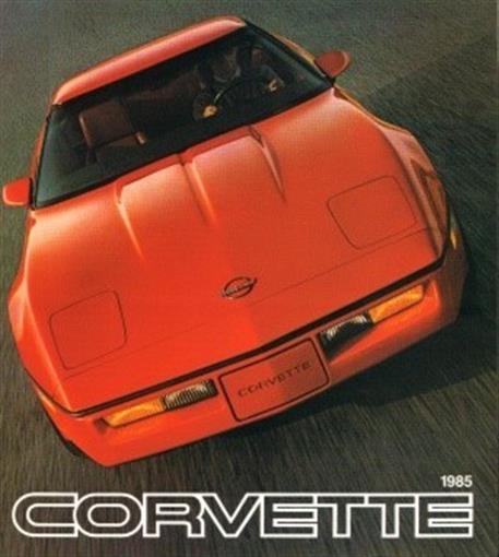 CORVETTE 1985 Vintage ORIGINAL Sales Brochure NOS New Old Stock, Not A Reprint - Bild 1 von 1