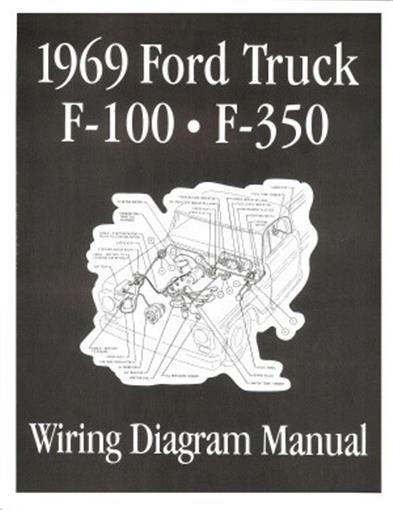 FORD 1969 F100 - F350 Truck Wiring Diagram Manual 69 | eBay ford f100 alternator wiring diagram 