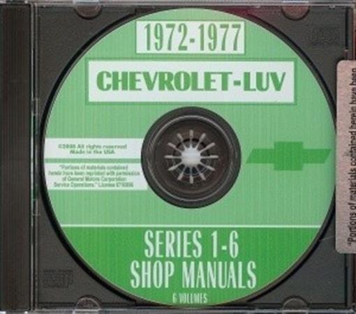 CHEVROLET LUV 1972 1977 Pickup Truck Shop Manual CD  